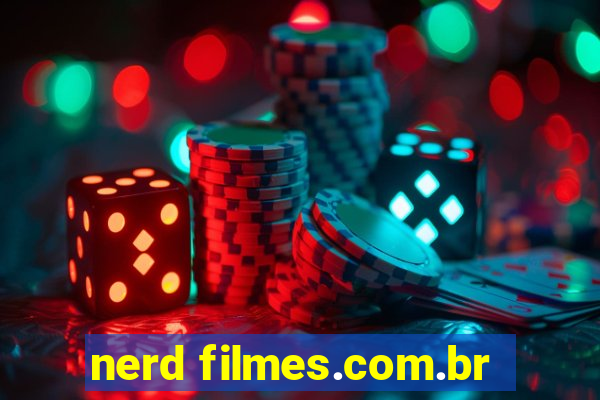 nerd filmes.com.br